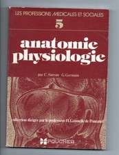 Le Professioni X E Sociali N° 5 Anatomia Fisiologia IN 1980