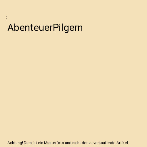 AbenteuerPilgern