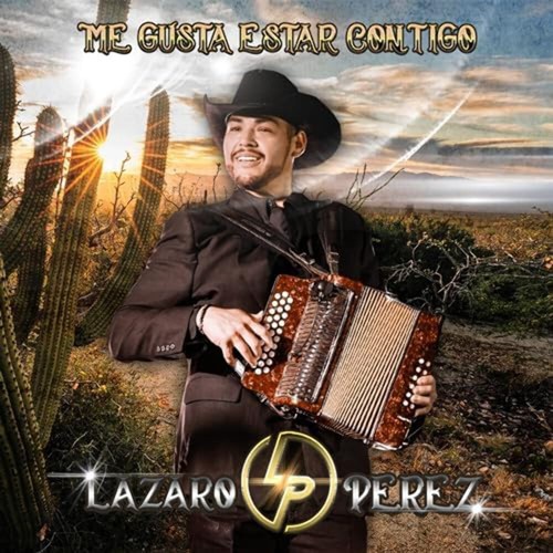 Lazaro perez gusta estar - -, me