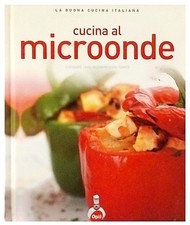 Cucina al microonde La Buona