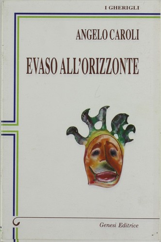 Evaso all orizzonte caroli - all'orizzonte.,