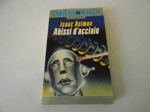 Isaac asimov abissi - asimov,