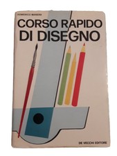 Domenico Manera, Corso Rapido