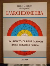 RENE' GUENON- L'ARCHEOMETRA- ATANOR 1986