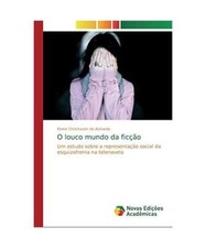 O louco mundo da ficção: Um