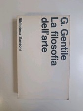 La Filosofia dell'arte, G. Gentile, Biblioteca Sansoni