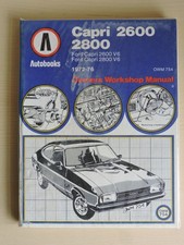 Manuale Autolibri Ford Capri MK1 Facelift & MK2 2600 2800 V6 dal 1972 al 1976 OWM754