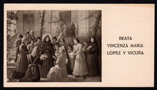 Beata VINCENZA MARIA LOPEZ Y VICUNA - BEAT. 397