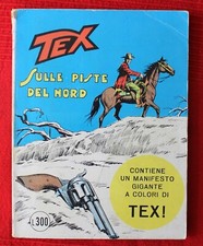 TEX n.122 Sulle piste del nord - Lire 300 tre stelle aprile 1974 Sergio Bonelli