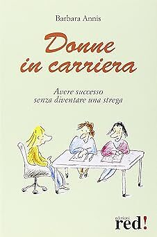 Donne carriera avere - donne, carriera.