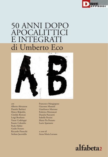 Anni dopo apocalittici e - apocalittici,