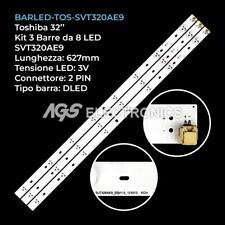 KIT 3 BARRE STRIP 8 LED TV TOSHIBA SVT320AE9 IC-A-TBBY32D572 32W2333D