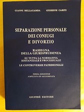 SEPARAZIONE PERSONALE DEI CONIUGI E DIVORZIO -GIURISPRUDENZA GIUFFRE' 2004