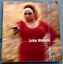 John Waters - Vito Zagarrio -