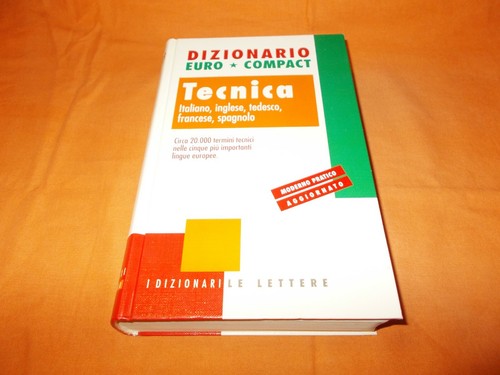Dizionario tecnica italiano - tecnica,