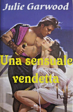 JULIE GARWOOD * UNA SENSUALE