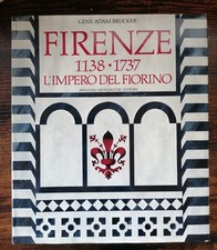 Firenze, 1138-1737: l'impero