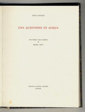 Una questione di acqua. Sette disegni e due acqueforti di Mario Nuti.
