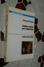 Scuola e società post-industriale G. Viccaro Liguori Ed. 1995 L20 °