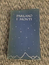 Libro Parlano i monti Antonio
