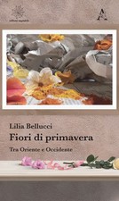 Libro - Lilia Bellucci - Fiori