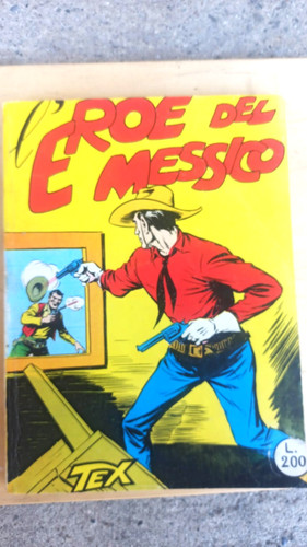 Tex eroe del messico - l'eroe,