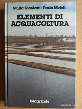 Giordani e Melotti ELEMENTI DI ACQUACOLTURA Edagricole 1ª Ed. 1984 Itticoltura 