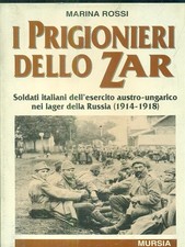 I PRIGIONIERI DELLO ZAR ROSSI