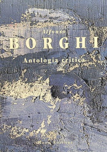 Alfonso borghi antologia - alfonso, borghi,