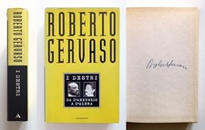 Roberto Gervaso I destri Autografato Da d'Annunzio a D'Alema Mondadori 1998 1ª