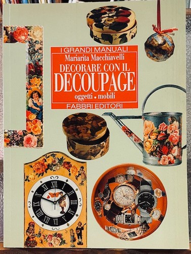 Decorare con decoupage - il,