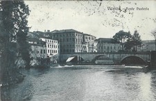 Ponte Pusterla - Vicenza  - Viaggiata 1918 Zona di Guerra