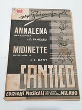 RARO SPARTITO SINGOLO Annalena PANCALDI Midinette DANY 1950 CANTICO no cd lp