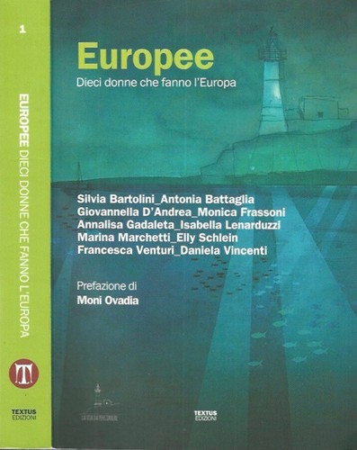 Europee dieci donne che fanno - europee.,