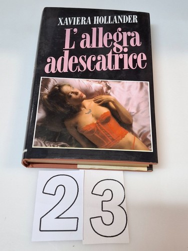 Xaviera hollander allegra - hollander, l'allegra
