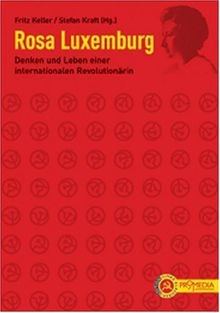 Rosa luxemburg denken und - luxemburg:,