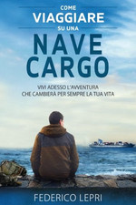 Come Viaggiare Su Una Nave