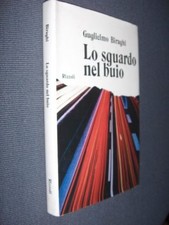 Lo sguardo nel buio G. Biraghi