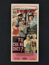 TU CHE NE DICI locandina