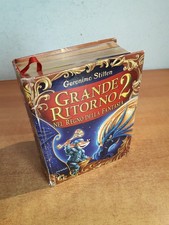 Geronimo Stilton - GRANDE RITORNO 2 - NEL REGNO DELLA FANTASIA - Piemme 2015