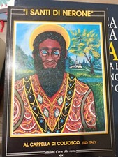 I SANTI DI NERONE AL CAPPELLA DI COLFOSCO CATALOGO SERGIO TERZI ED. CIDA 1987