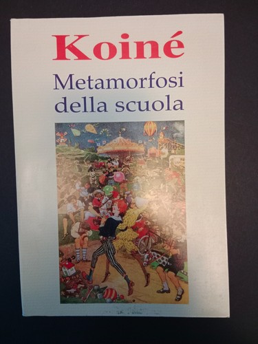 Metamorfosi della scuola