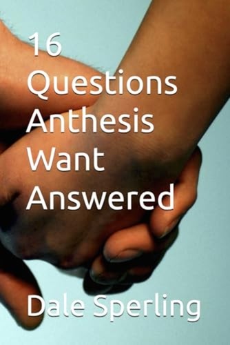 Questions anthesis want - questions,