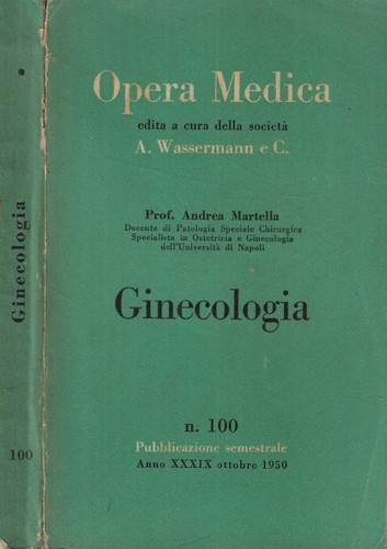 Ginecologia 100 anno 1950 - ginecologia, n.