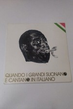 Louis Armstrong, Lionel Hampton – Quando I Grandi Suonano E Cantano In Italiano