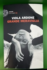 Grande Meraviglia di Viola Ardone - Libro da leggere, Consigliatissimo!