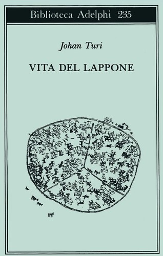 Vita del lappone - johan, turi