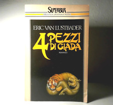 4 PEZZI DI GIADA DI ERIC VAN LUSTBADER ROMANZO RIZZOLI LIBRO LETTERATURA -  (56)