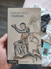 I TEMPLARI. BARBARA FRALE. IL MULINO. 1ED. B1