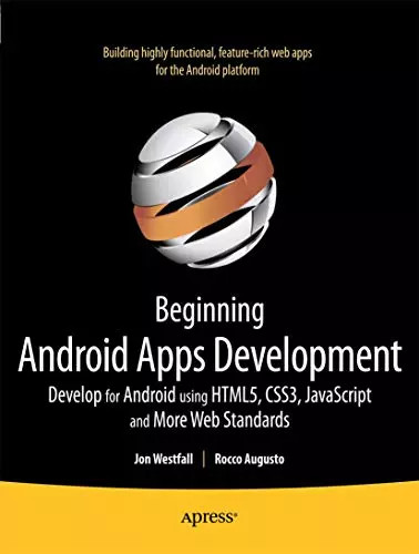 Beginning android web apps - beginning,